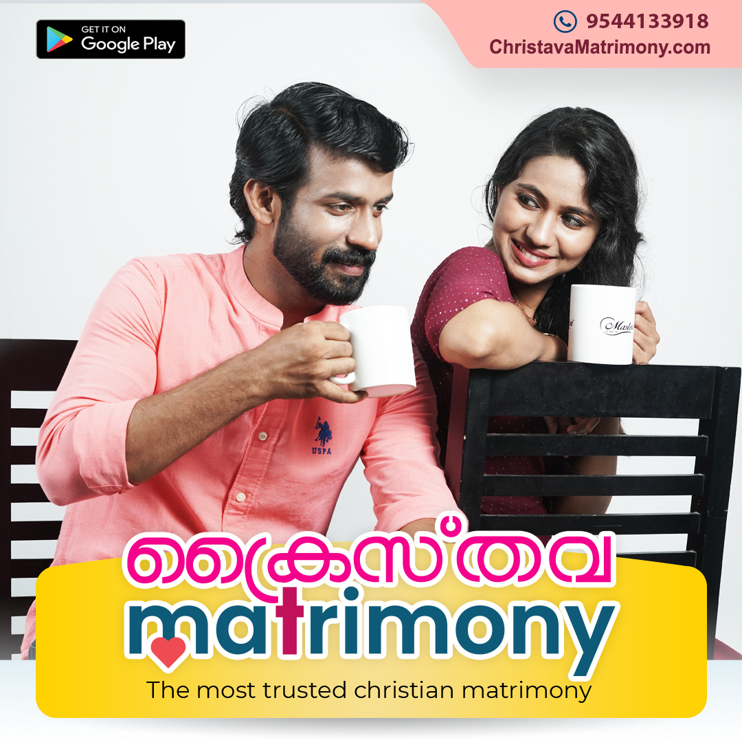 Kerala’s Most Trusted Online Christian Matrimony- Free Christian Matrimonial Matchmaking Service- ChristavaMatrimony