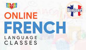 Get online French Classes for beginners – Ziyyara