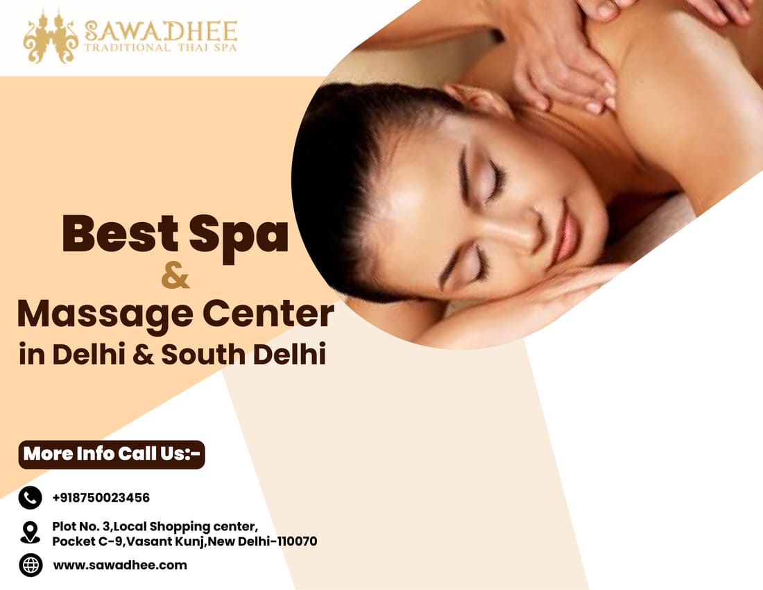 Sawadhee – The best spa & massage center in South Delhi