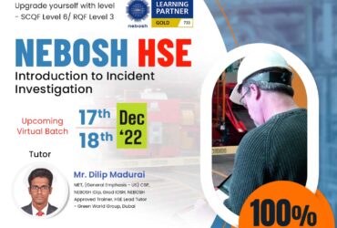 Private: Register for a NEBOSH Incident Investigation Course in India…