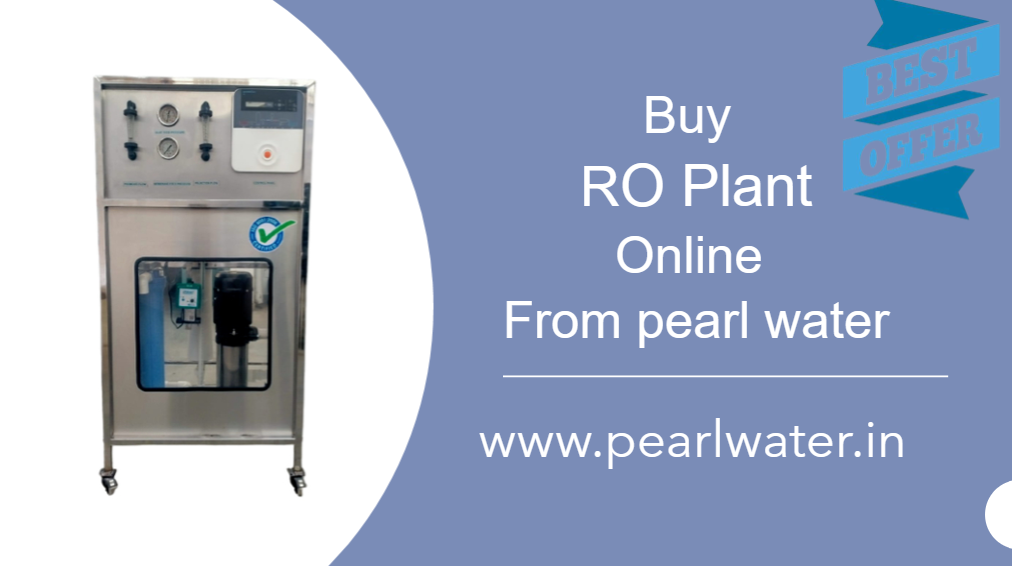 BUY PEARL WATER RO PLANT AT BEST PRICE FROM PEARL WATER WEBSITE